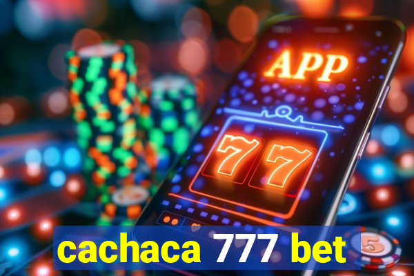 cachaca 777 bet